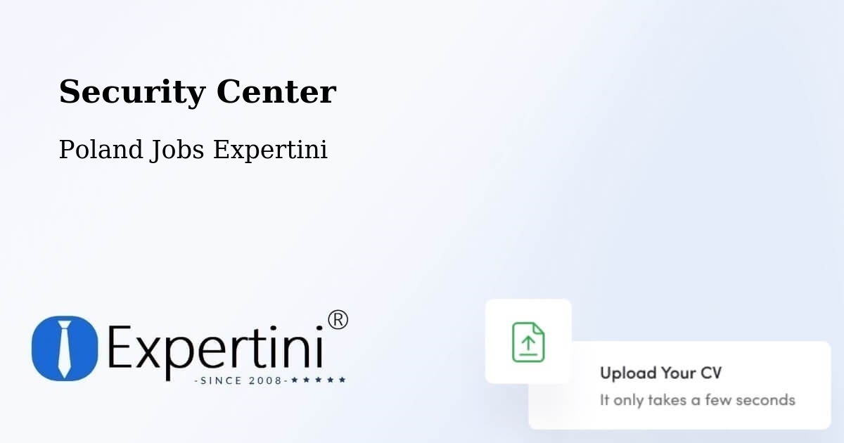 Security & Compliance – Połajewo - Poland Jobs Expertini